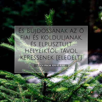 Zsoltárok 109:10 Bibliai vers magyarázata
