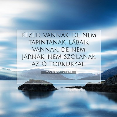Zsoltárok 115:7 KAR Bibliai verskép