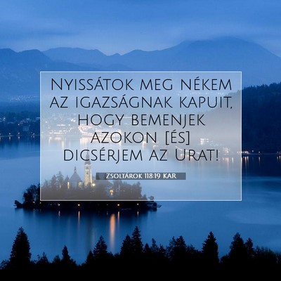 Zsoltárok 118:19 Bibliai vers magyarázata