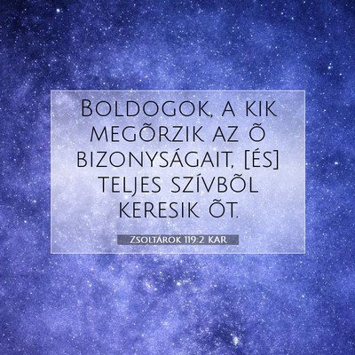 Zsoltárok 119:2 Bibliai vers magyarázata