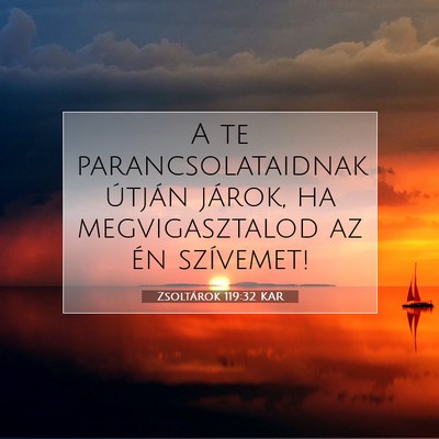 Zsoltárok 119:32 KAR Bibliai verskép