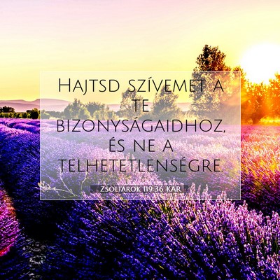 Zsoltárok 119:36 Bibliai vers magyarázata