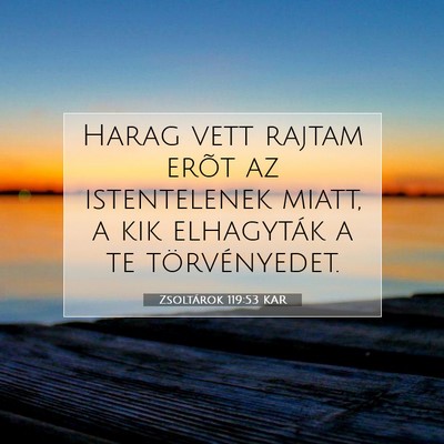 Zsoltárok 119:53 Bibliai vers magyarázata