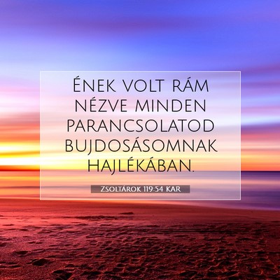 Zsoltárok 119:54 Bibliai vers magyarázata