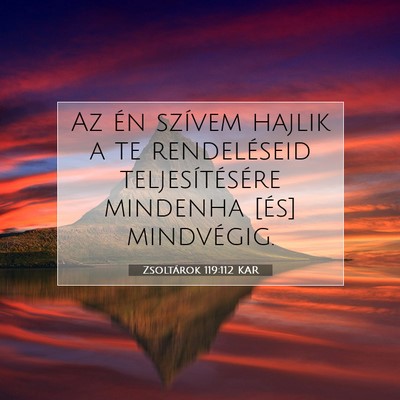 Zsoltárok 119:112 Bibliai vers magyarázata
