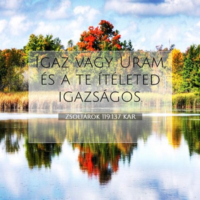 Zsoltárok 119:137 Bibliai vers magyarázata