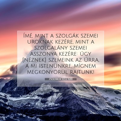 Zsoltárok 123:2 KAR Bibliai verskép