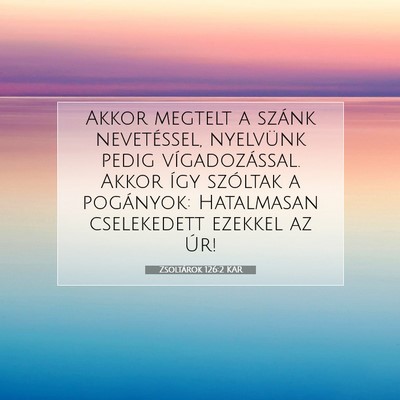 Zsoltárok 126:2 KAR Bibliai verskép