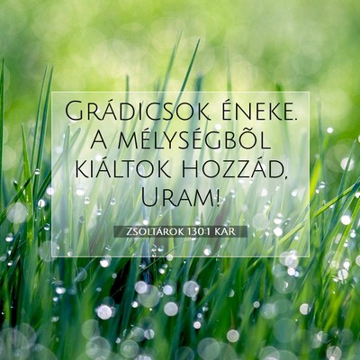 Zsoltárok 130:1 KAR Bibliai verskép
