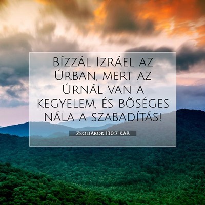 Zsoltárok 130:7 KAR Bibliai verskép