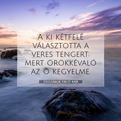 Zsoltárok 136:13 Bibliai vers magyarázata