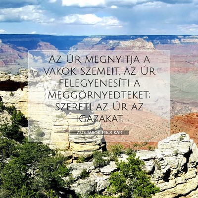Zsoltárok 146:8 Bibliai vers magyarázata