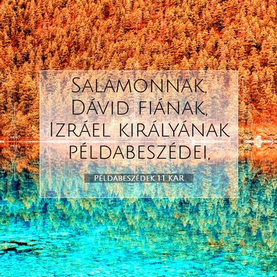 Példabeszédek 1:1 Bibliai vers magyarázata