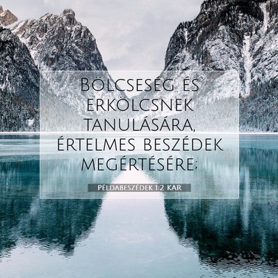Példabeszédek 1:2 Bibliai vers magyarázata