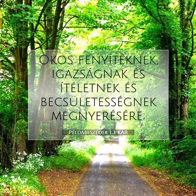 Példabeszédek 1:3 Bibliai vers magyarázata