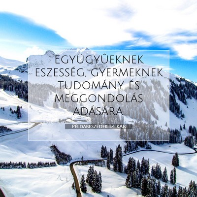 Példabeszédek 1:4 Bibliai vers magyarázata