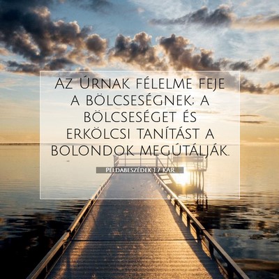 Példabeszédek 1:7 Bibliai vers magyarázata