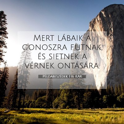 Példabeszédek 1:16 Bibliai vers magyarázata