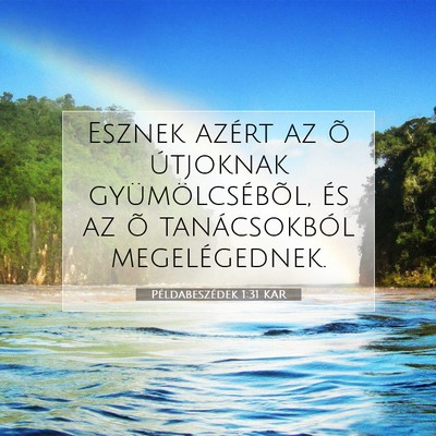 Példabeszédek 1:31 Bibliai vers magyarázata