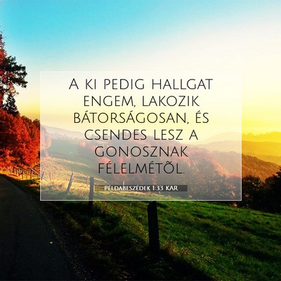 Példabeszédek 1:33 Bibliai vers magyarázata