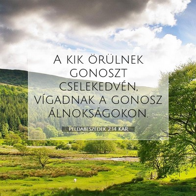 Példabeszédek 2:14 KAR Bibliai verskép