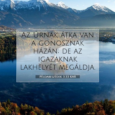 Példabeszédek 3:33 KAR Bibliai verskép