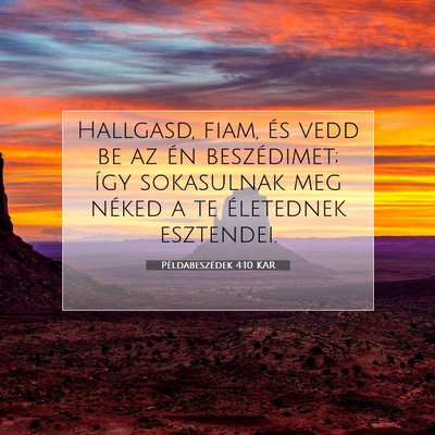 Példabeszédek 4:10 KAR Bibliai verskép
