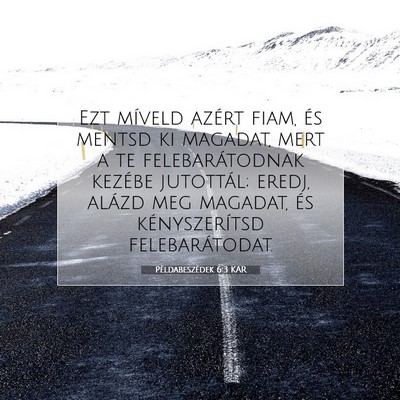 Példabeszédek 6:3 KAR Bibliai verskép