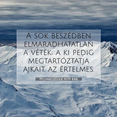 Példabeszédek 10:19 KAR Bibliai verskép