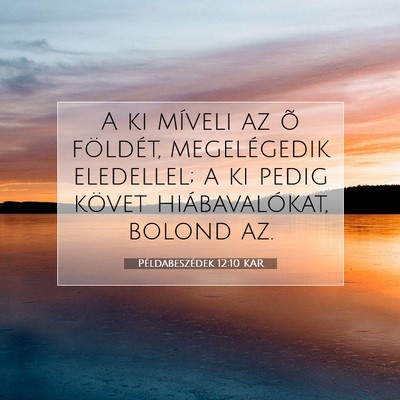 Példabeszédek 12:10 KAR Bibliai verskép