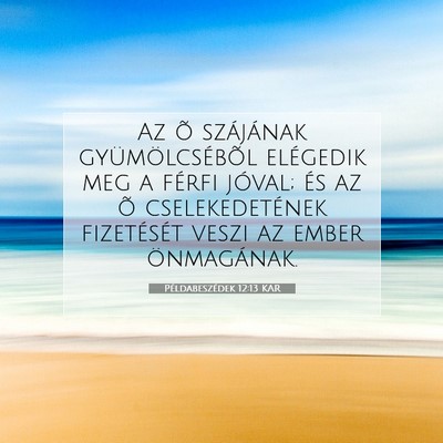 Példabeszédek 12:13 KAR Bibliai verskép