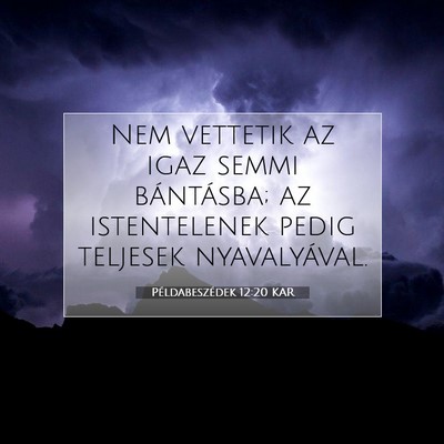 Példabeszédek 12:20 KAR Bibliai verskép