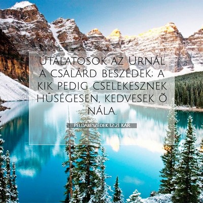 Példabeszédek 12:21 KAR Bibliai verskép