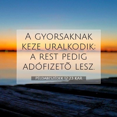 Példabeszédek 12:23 KAR Bibliai verskép