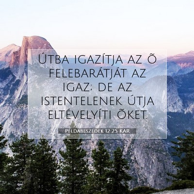 Példabeszédek 12:25 KAR Bibliai verskép