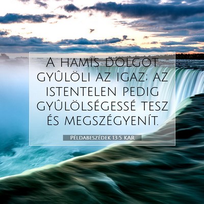 Példabeszédek 13:5 KAR Bibliai verskép