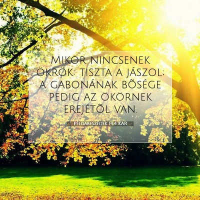 Példabeszédek 14:4 KAR Bibliai verskép