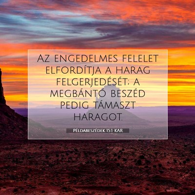 Példabeszédek 15:1 KAR Bibliai verskép