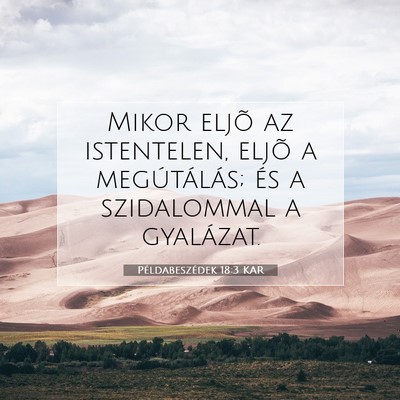 Példabeszédek 18:3 KAR Bibliai verskép