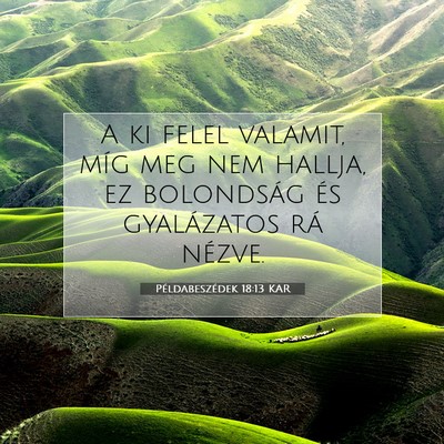 Példabeszédek 18:13 KAR Bibliai verskép