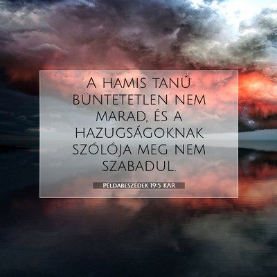Példabeszédek 19:5 KAR Bibliai verskép