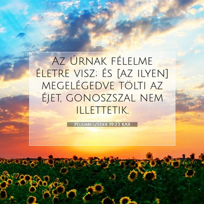 Példabeszédek 19:23 KAR Bibliai verskép