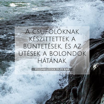 Példabeszédek 19:29 KAR Bibliai verskép