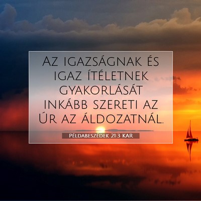 Példabeszédek 21:3 KAR Bibliai verskép