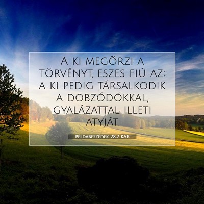 Példabeszédek 28:7 KAR Bibliai verskép