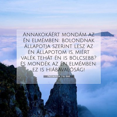 Prédikátor 2:16 KAR Bibliai verskép