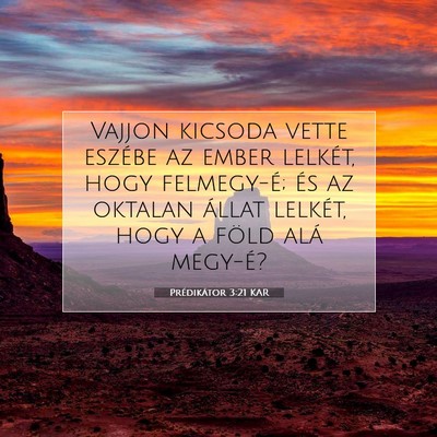 Prédikátor 3:21 KAR Bibliai verskép