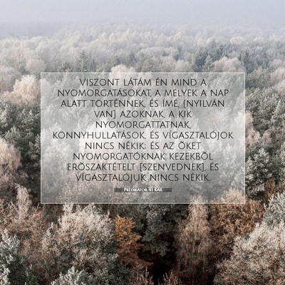 Prédikátor 4:1 KAR Bibliai verskép