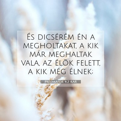 Prédikátor 4:2 KAR Bibliai verskép