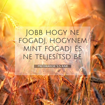 Prédikátor 5:5 KAR Bibliai verskép